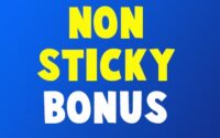 Non Sticky Bonus